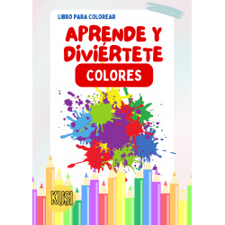 Aprende y Diviértete: Los Colores